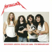 Metallica: Reunion Arena Dallas 1989