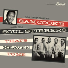 Sam Cooke and The Soul Stirrers: That's Heaven to Me