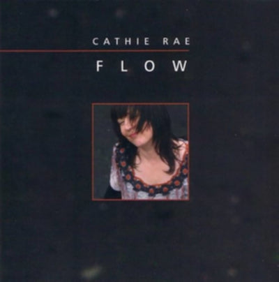 Cathie Rae: Flow