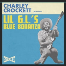 Charley Crockett: Lil G.L.'s Blue Bonanza