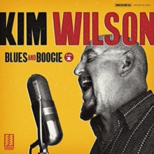 Kim Wilson: Blues and Boogie