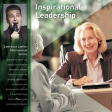 Lawrence Leyton: Inspirational Leadership