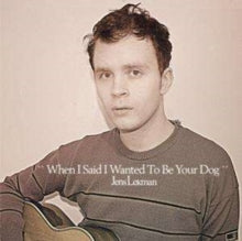 Jens Lekman: When I Said I Wanted to Be Your Dog