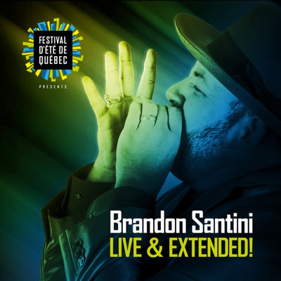 Brandon Santini: Live & extended!