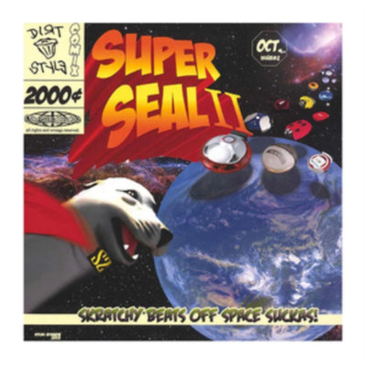 DJ Qbert: Super Seal II: Skratchy Beats Off Space Suckas!