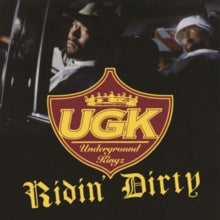 UGK: Ridin' Dirty