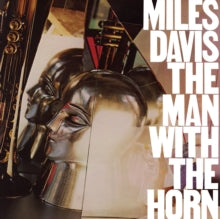 Miles Davis: The Man With the Horn
