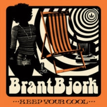 Brant Bjork: Keep Your Cool