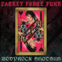 Zackey Force Funk: Bodyrock Shotgun/El Mero Mero (Remix)