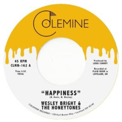 Wesley Bright & The Honeytones: Happiness/You Don't Want Me