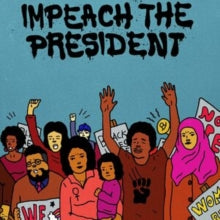 The Sure Fire Soul Ensemble: Impeach the President (Feat. Kelly Finnigan)