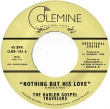 The Harlem Gospel Travelers: Nothing But His Love
