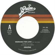 Orgone: Working for Love/Dreamer