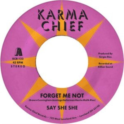 Say She She: Forget me not/Blow my mind