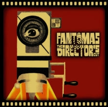 Fantomas: The Director&