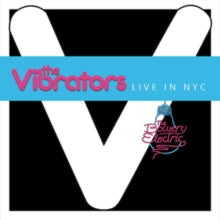 The Vibrators: Live in NYC