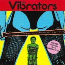 The Vibrators: French Lessons With Correction!