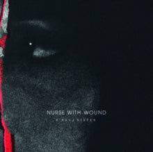 Nurse With Wound: Lumb's Sister