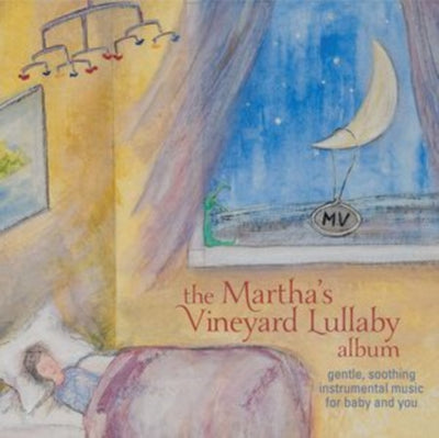 Fred Mollin: The Martha's Vineyard Lullaby Album