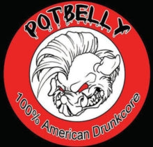 Potbelly: 100% American Drunkcore