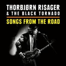 Thorbjørn Risager & The Black Tornado: Songs from the Road