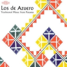 Various Composers: Los De Azuero - Traditional Music from Panama