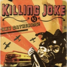 Killing Joke: XXV Gathering