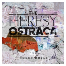 Roger Doyle: The Heresy Ostraca