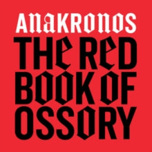 Anakronos: The Red Book of Ossory