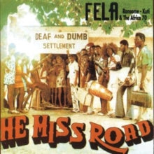 Fela Kuti: Expensive Shit/He Miss Road