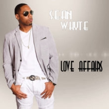 Sean Whyte: Love Affairs