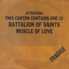 Battalion of Saints: Muscle of Love