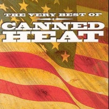 Canned Heat: The Very Best Of Canned Heat