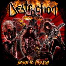 Destruction: Born to Thrash