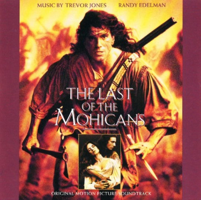 Last Of The Mohicans - Original Motion Picture Soundtrack: Last of the Mohicans [us Import]