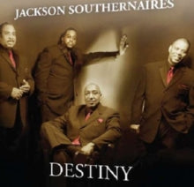 The Jackson Southernaires: Destiny