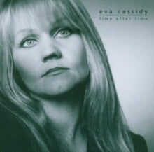 Eva Cassidy: Time After Time