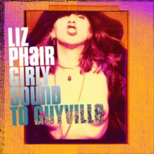 Liz Phair: Girly Sound to Guyville