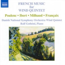 Danish National Symphony Orchestra Wind Quintet: French Music for Wind Quintet (Danish Nso Wind Quintet)
