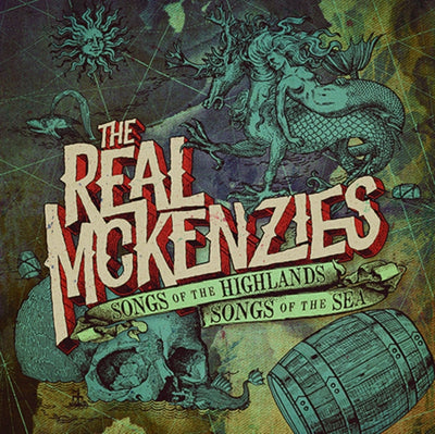 The Real McKenzies: Songs of the Highlands, Songs of the Sea