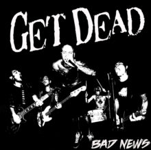 Get Dead: Bad News