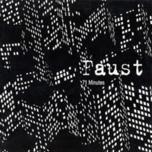 Faust: Seventy One Minutes Of