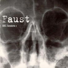 Faust: BBC Sessions+