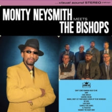 Monty Neysmith & the Bishops: Monty Neysmith Meets the Bishops