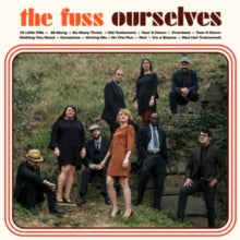 The Fuss: Ourselves