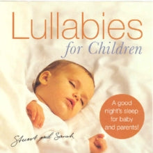 Stuart Jones And Sarah: Lullabies for Children