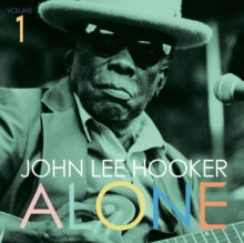 John Lee Hooker: Alone