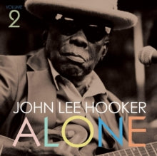 John Lee Hooker: Alone