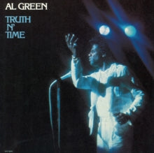 Al Green: Truth N' Time