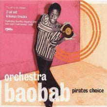 Orchestra Baobab: Pirates Choice